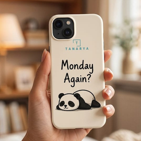 Monday Again Printed Phone Cover