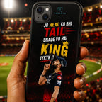 Jo Head Ko Bhi Tail Bnade Vo Hai King Printed Phone Cover